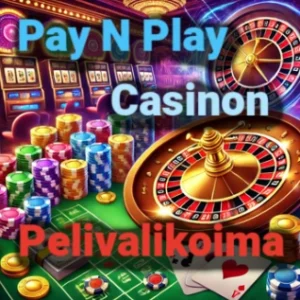 Pay N Play casinon pelivalikoima
