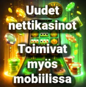 uudet nettikasinot toimivat mobiilissa